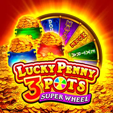 Lucky Penny 3 Pots: Super Wheel